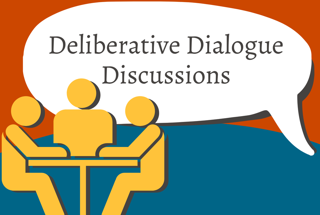 Deliberative dialogue discussions